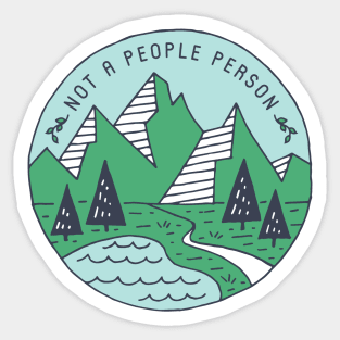 Not A People Person - Mountains Sticker